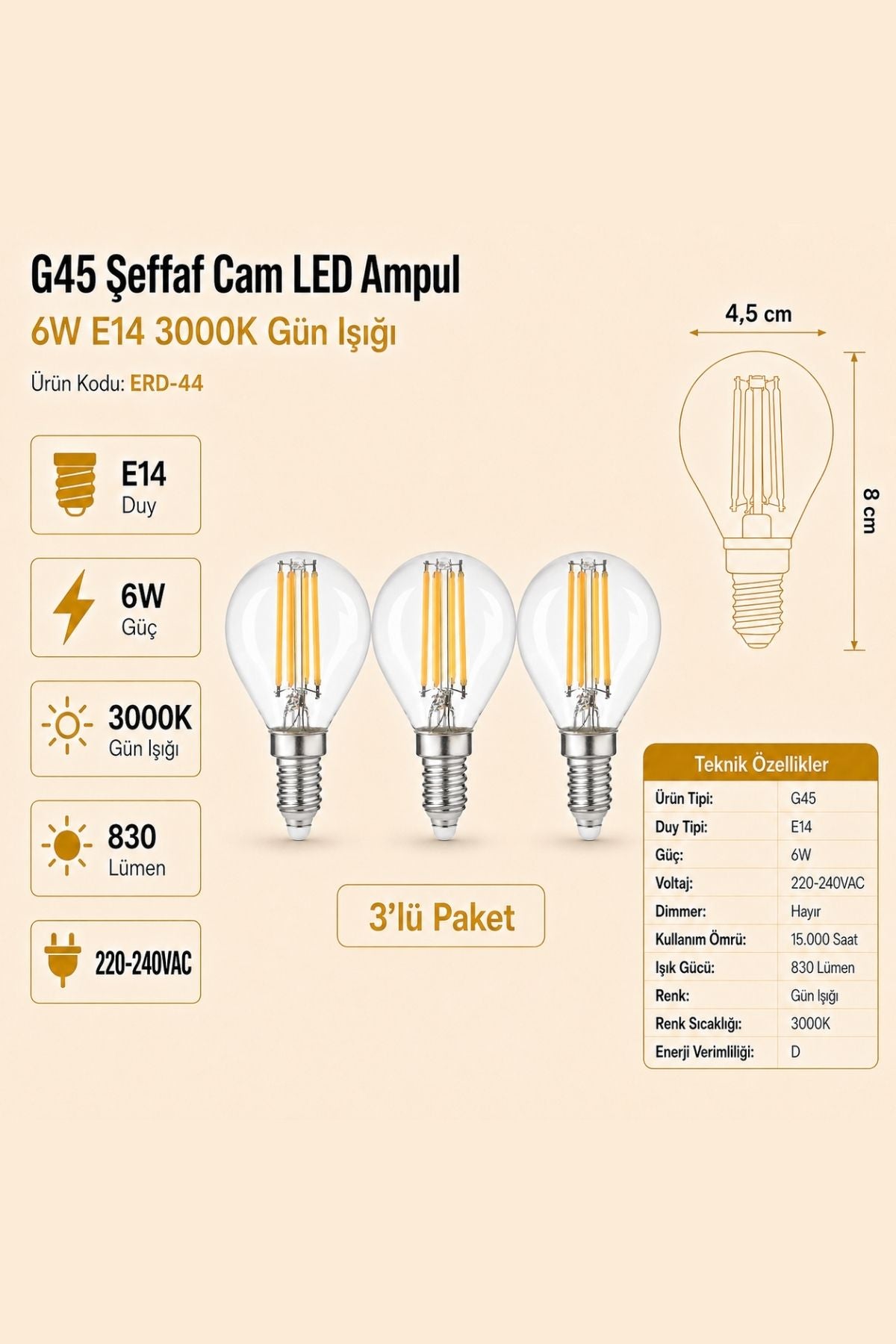 Heka E14 G45 Şeffaf Cam LED Ampul 6W 3000K Gün Işığı ERD-44 3'lü