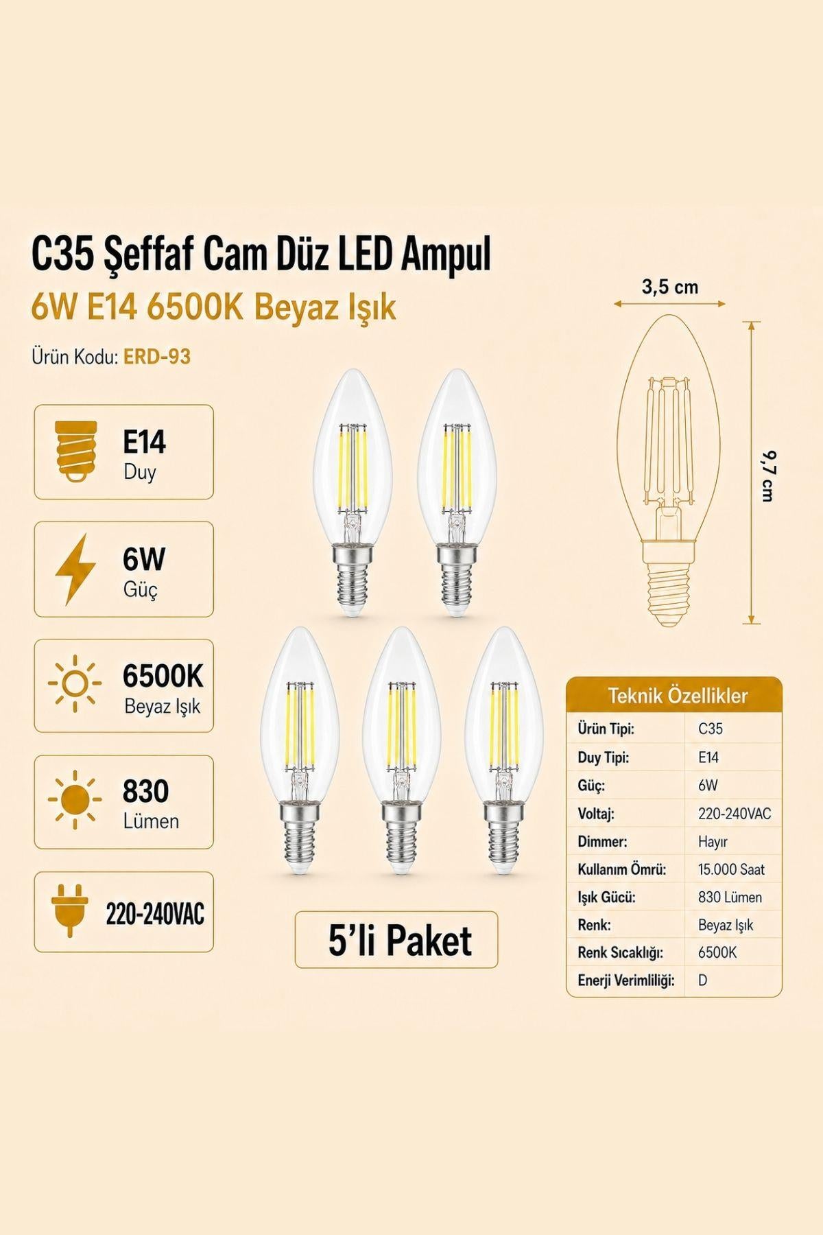 HEKA C35 Şeffaf Cam Düz LED Ampul 6W E14 6500K Beyaz Işık ERD-93 5'li