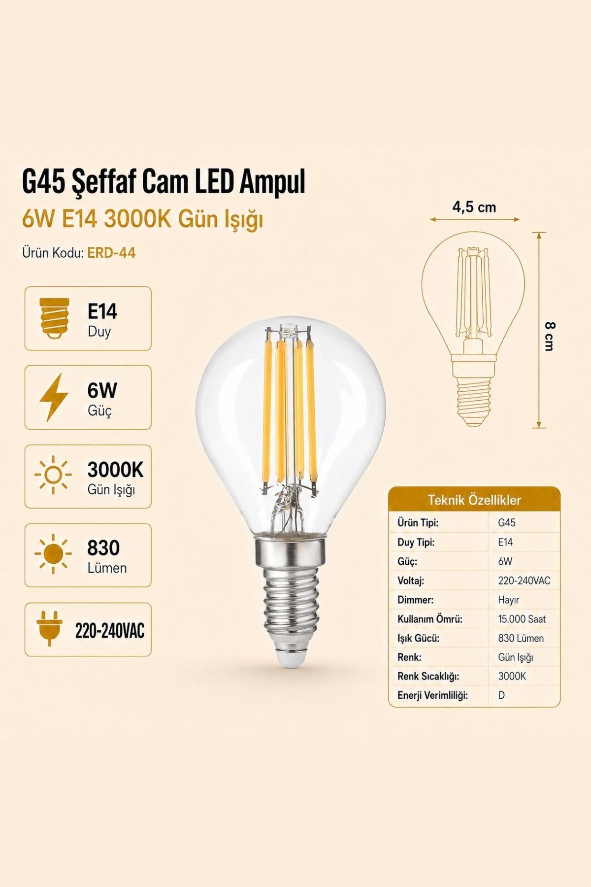 Heka E14 G45 Şeffaf Cam LED Ampul 6W 3000K Gün Işığı ERD-44